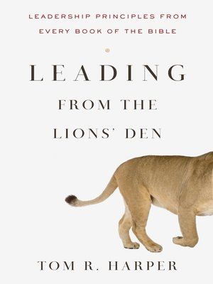 cover image of Leading from the Lions' Den